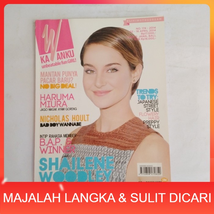 Majalah KAWANKU No.174 Apr 2014 SHAILENE WOODLEY Langka