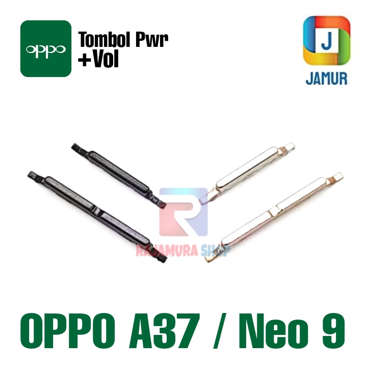 TOMBOL OPPO NEO 9 TOMBOL OPPO A37 TOMBOL ON OFF VOL OPPO NEO 9 TOMBOL ON OFF VOL OPPO A37