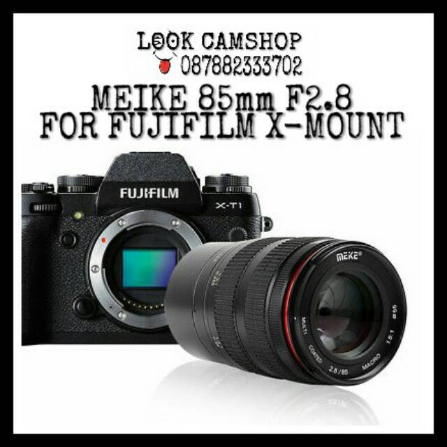 LENSA KAMERA MIRRORLESS MEIKE 85mm 85 F2.8 FOR FUJIFILM FUJI XM1 XA1 XA2 XA3 XT10 XT20 XT1 XT2