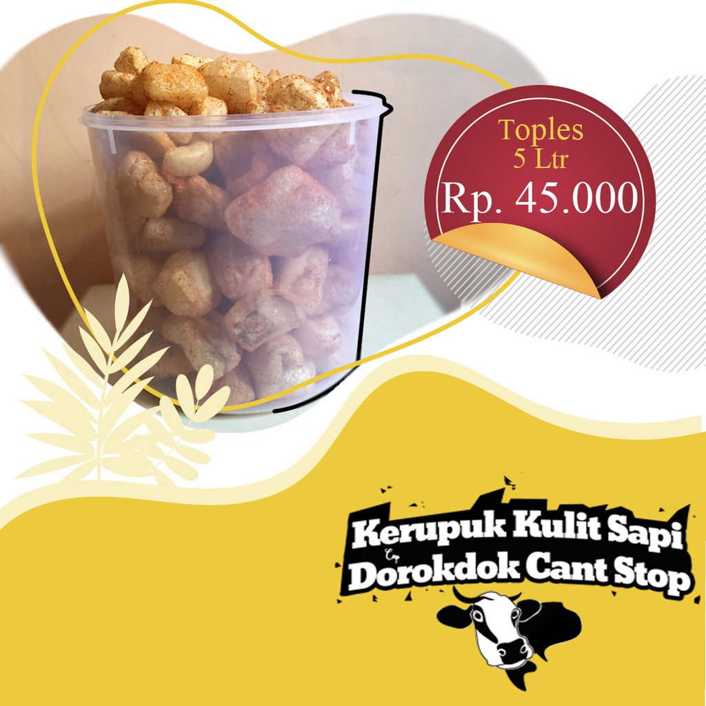 

SNACK CEMILAN KERUPUK / KRUPUK KULIT SAPI DOROKDOK RAMBAK KRECEK DALAM TOPLES 5 L