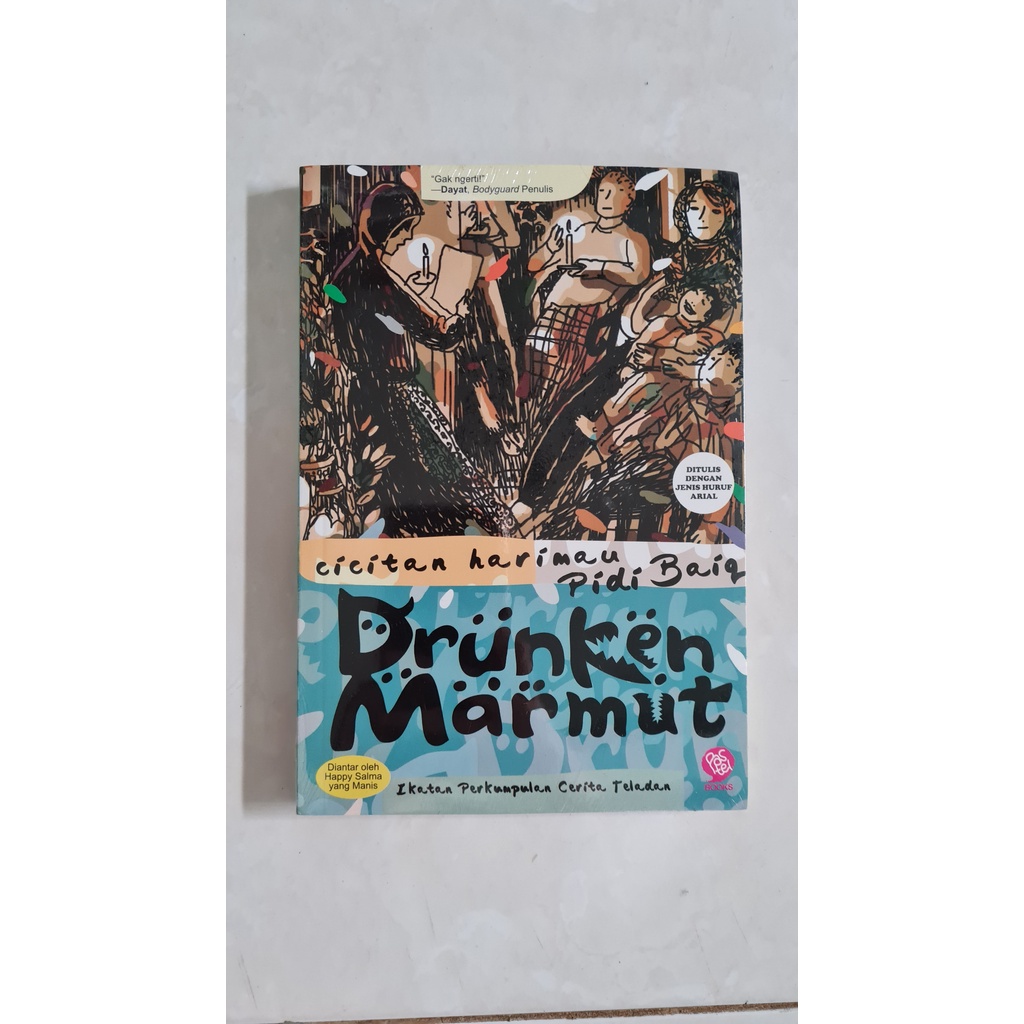 Preloved Novel Pidi Baiq (Drunken Marmut, Drunken Mama, Drunken Molen, Drunken Monster)