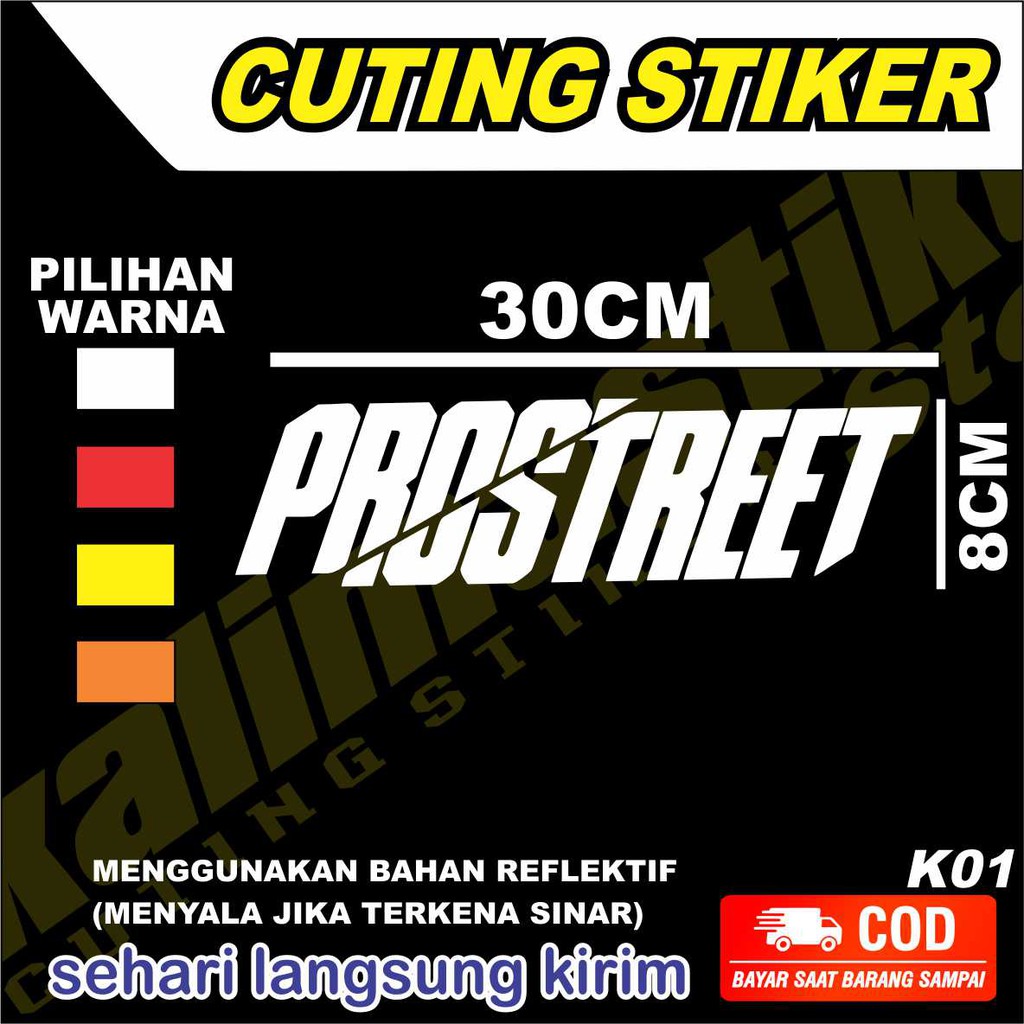 

STIKER CUTING PROSTREET UKURAN 30X8 CM , stiker reflektif , cuting stiker murah cuting stiker custom