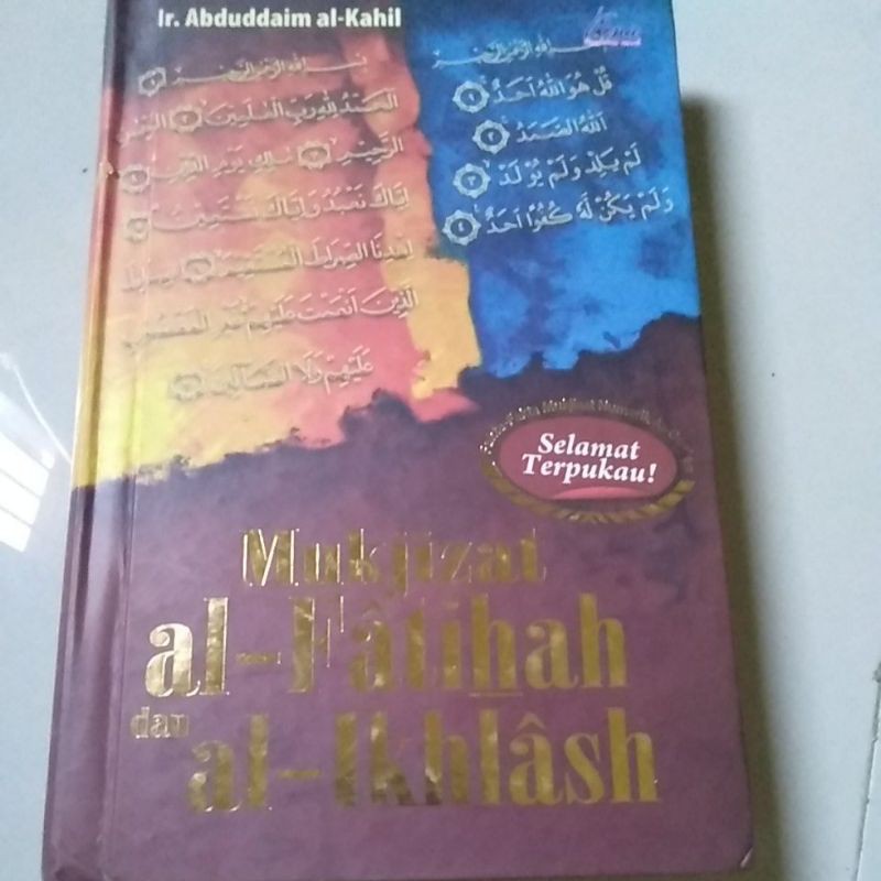 mukjizat Al Fatihah dan Al ikhlas