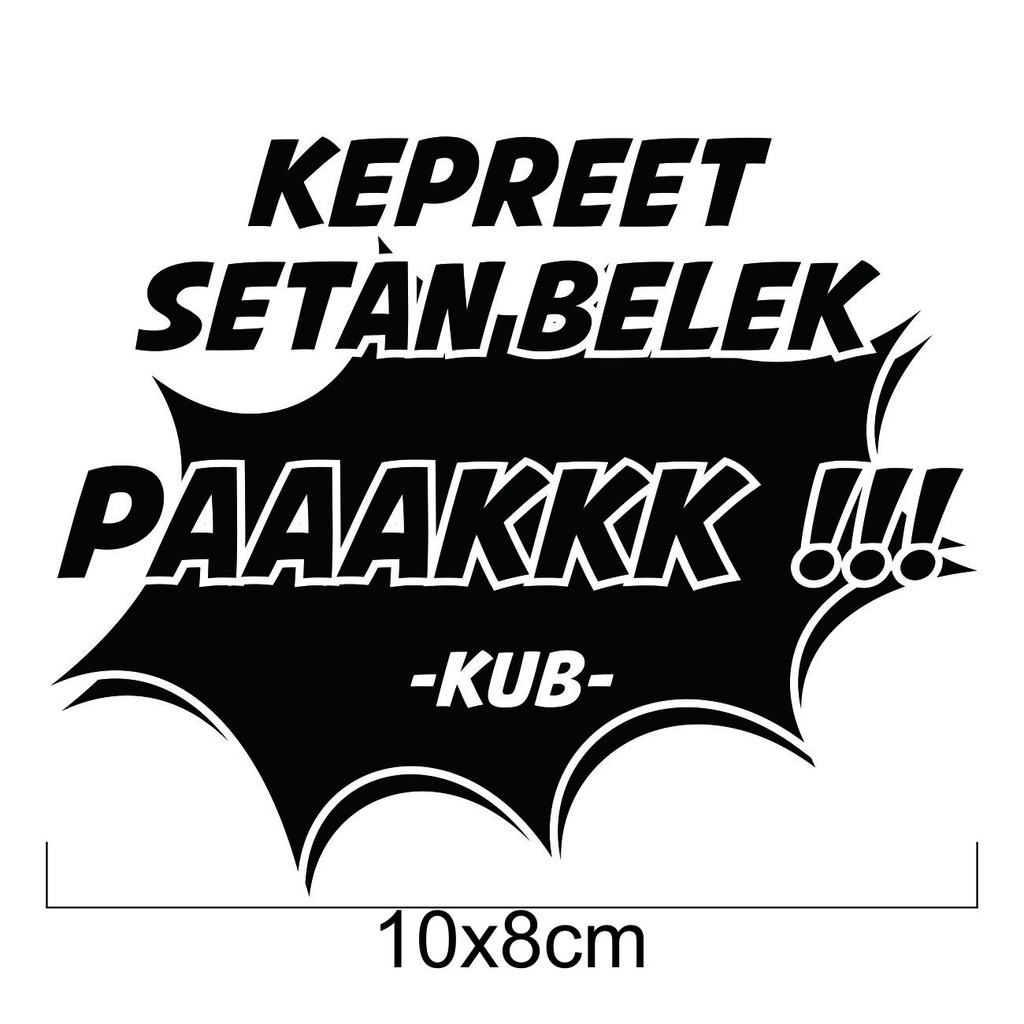 Sticker Quote Kang Ujang Bustomi