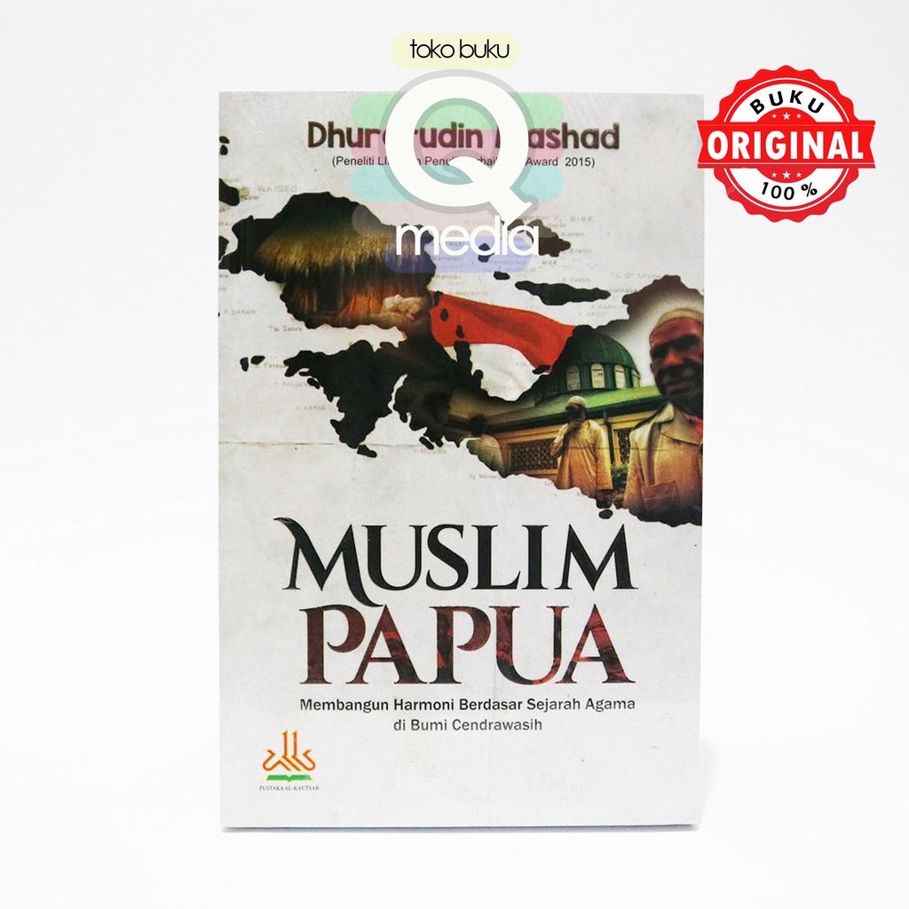 Buku Muslim Papua | Pustaka Al Kautsar Alkautsar