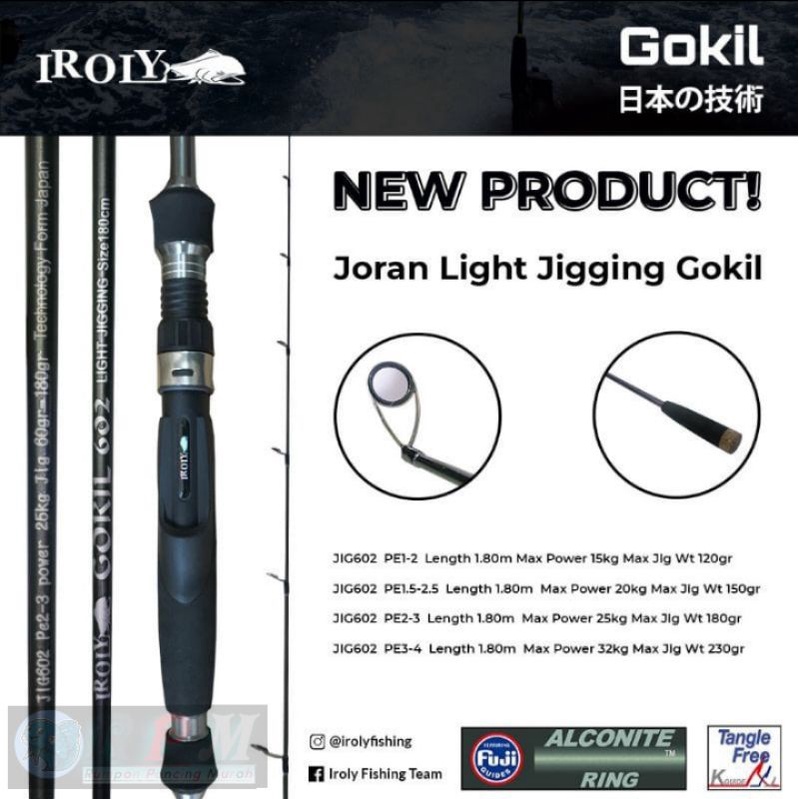 Joran Iroly Gokil Light Jigging 602  PE 1.5-2.5/2-3