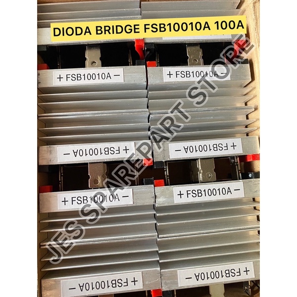 DIODA BRIDGE FSB10010A 100A