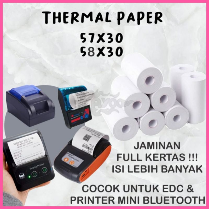 

Cindy ❣️❣️ Kertas Struk Thermal Paper Rol 58x30 Termal Printer Mini Bluetooth