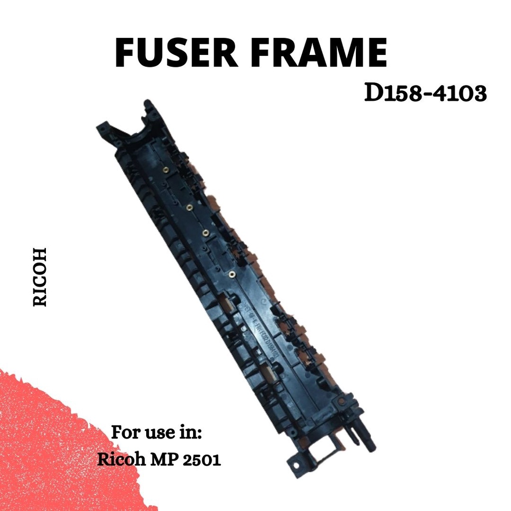 Fuser Frame Ricoh Gestetner MP 2501 MP 2501SP D158-4103