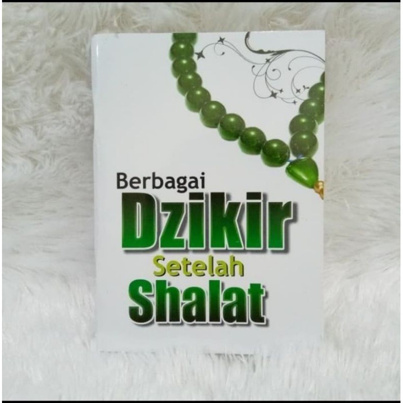 kumpulan Doa Dan Dzikir Setelah Sholat