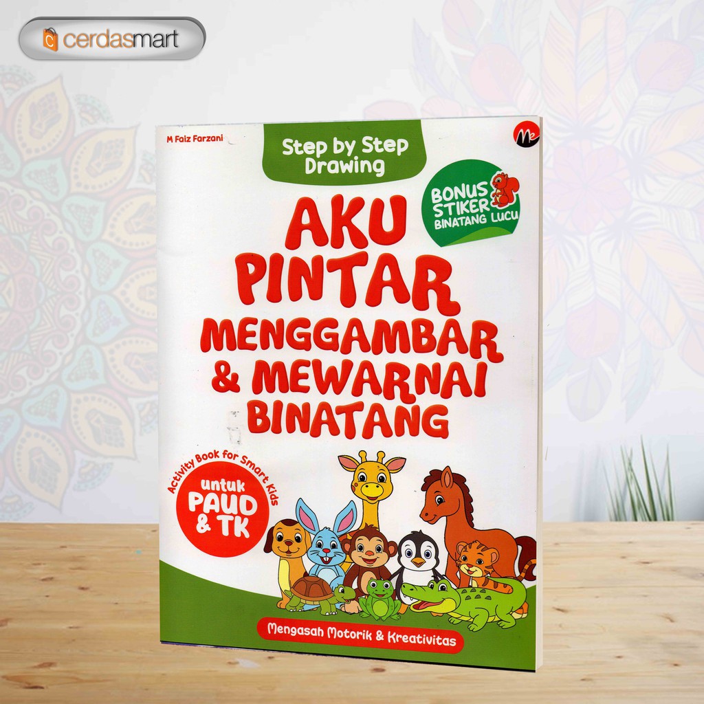 Aku Pintar Menggambar & Mewarnai Binatang