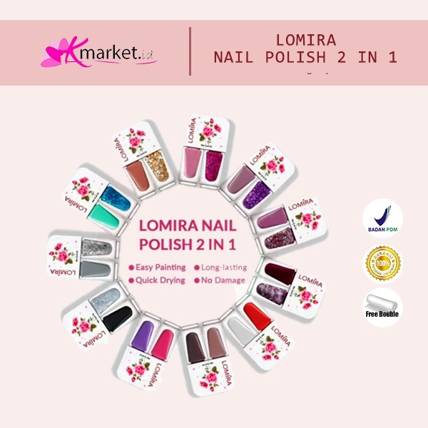 [BPOM] LOMIRA Nail Polish 2in1 Kutek Dual Colour