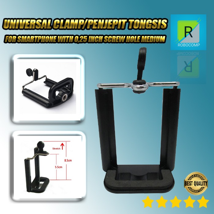 UNIVERSAL CLAMP/PENJEPIT TONGSIS FOR SMARTPHONE