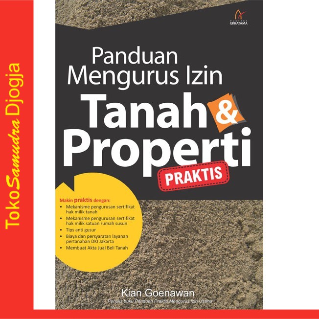 Jual Buku Panduan Mengurus Izin Tanah & Properti - Kian Goenawan ...