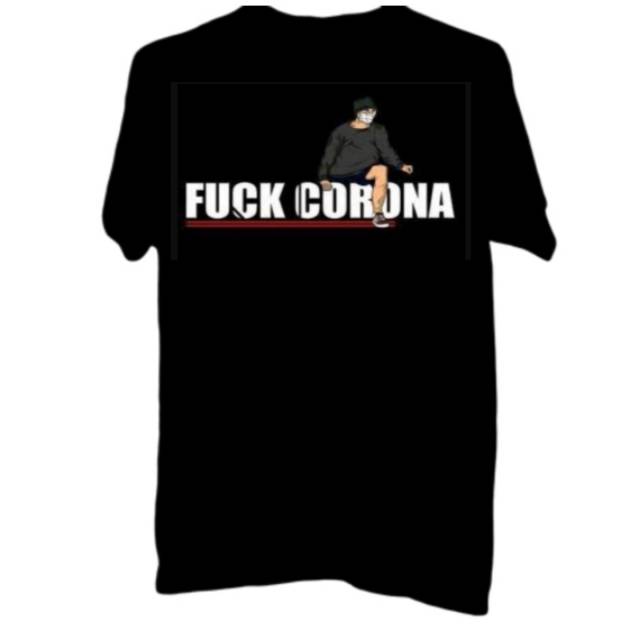 T-Shirt fuck corona