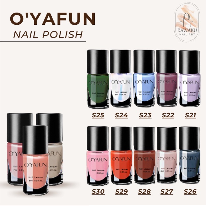 NAIL POLISH OYAFUN / Kutek Peel Off Water Base / Cat kuku Halal / warna S01-S20