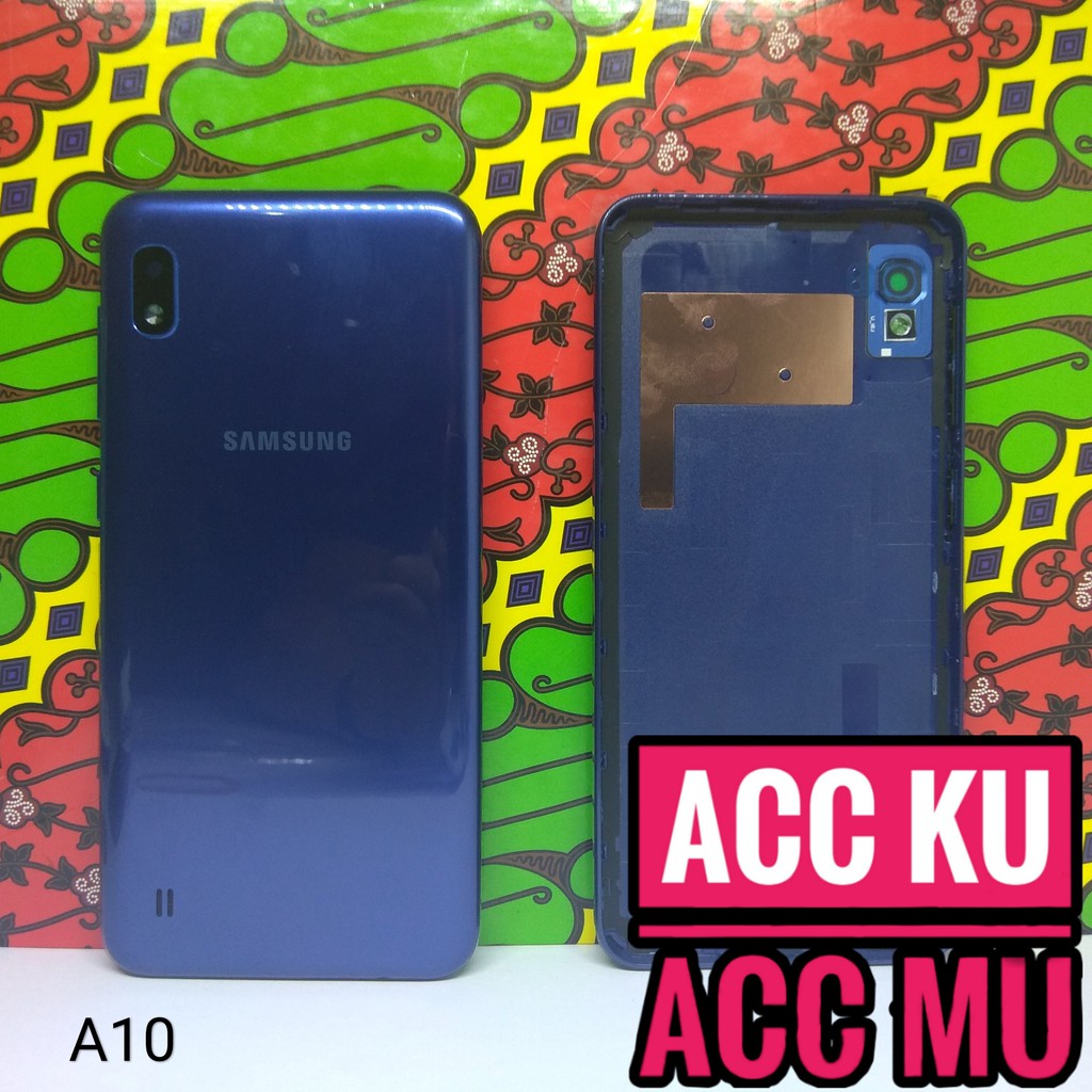 TUTUP BELAKANG BACK COVER SAMSUNG GALAXY A10 HIGH QUALITY