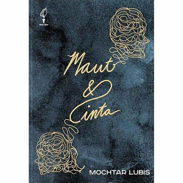 Buku Maut dan Cinta Karya Mochtar Lubis