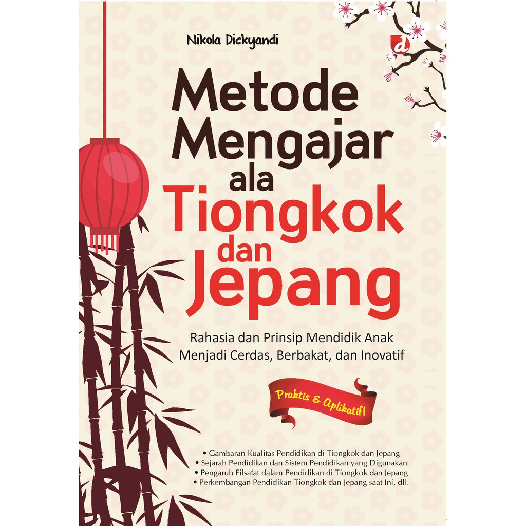 

Buku Metode Mengajar ala Tiongkok dan Jepang - Diva Press