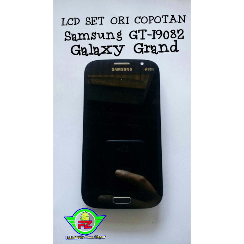 LCD SET ORI COPOTAN Samsung GT-I9082/Galaxy Grand