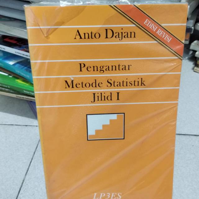 

Pengantar metode statistik jilid 1 oleh anto dajan