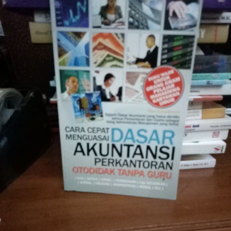 

cara cepat menguasai dasar akuntansi perkantoran
