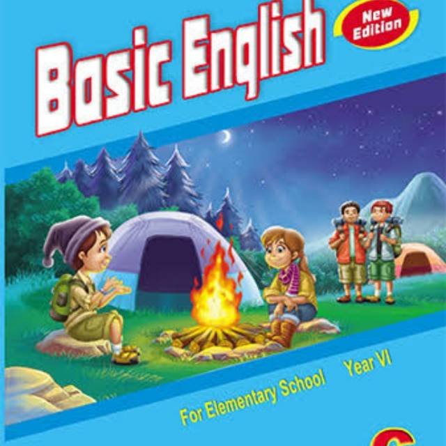 Basic English kelas 6 SD New Edition Yudhistira