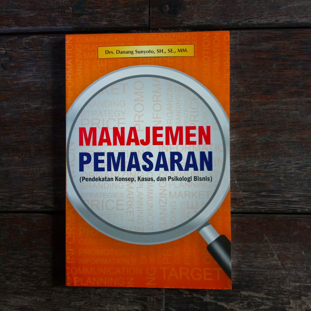

Buku Referensi: Manajemen Pemasaran