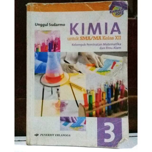 BUKU KIMIA KELAS 12 SMA/MA KURIKULUM 2013 PENERBIT ERLANGGA