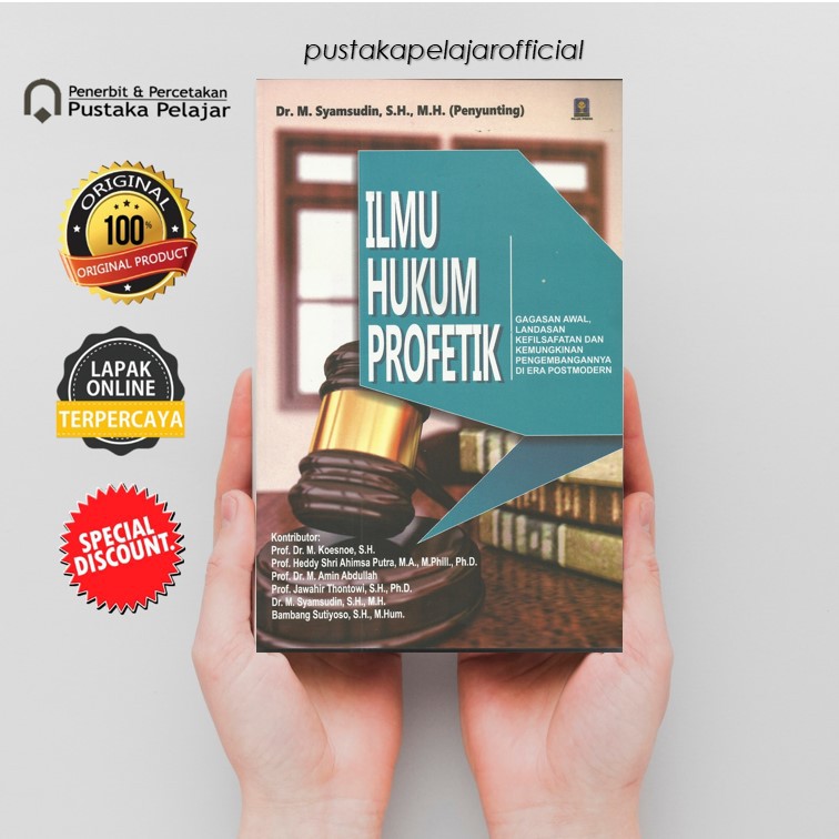ILMU HUKUM PROFETIK / M. SYAMSUDIN / FH UII PRESS