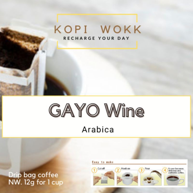 

Coffee drip - Gayo Wine