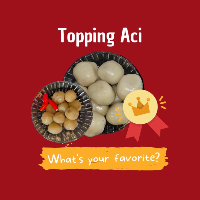 

Tambahan Topping Aci
