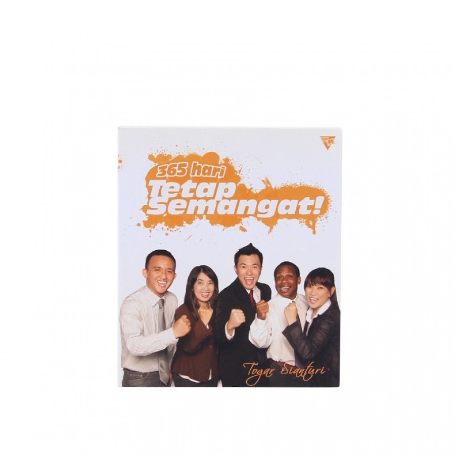 

Buku 365 Hari Tetap Semangat - Togar Sianturi
