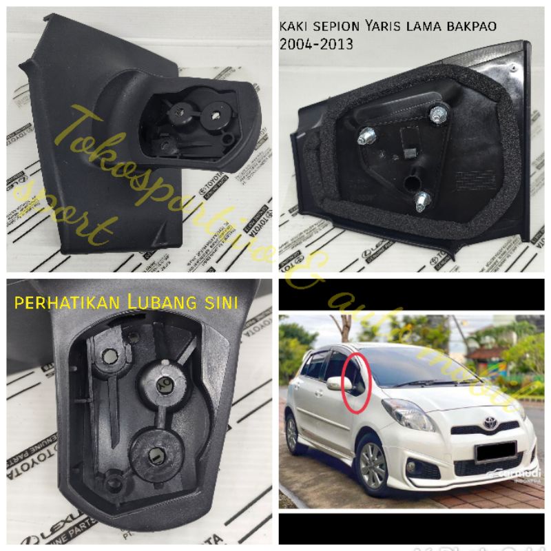 Kaki sepion tangkai sepion Toyota Yaris 2004-2013 Yaris bakpao kaki sepion Yaris Lama