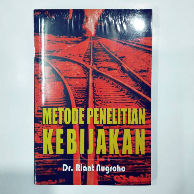 Metode Penelitian Kebijakan