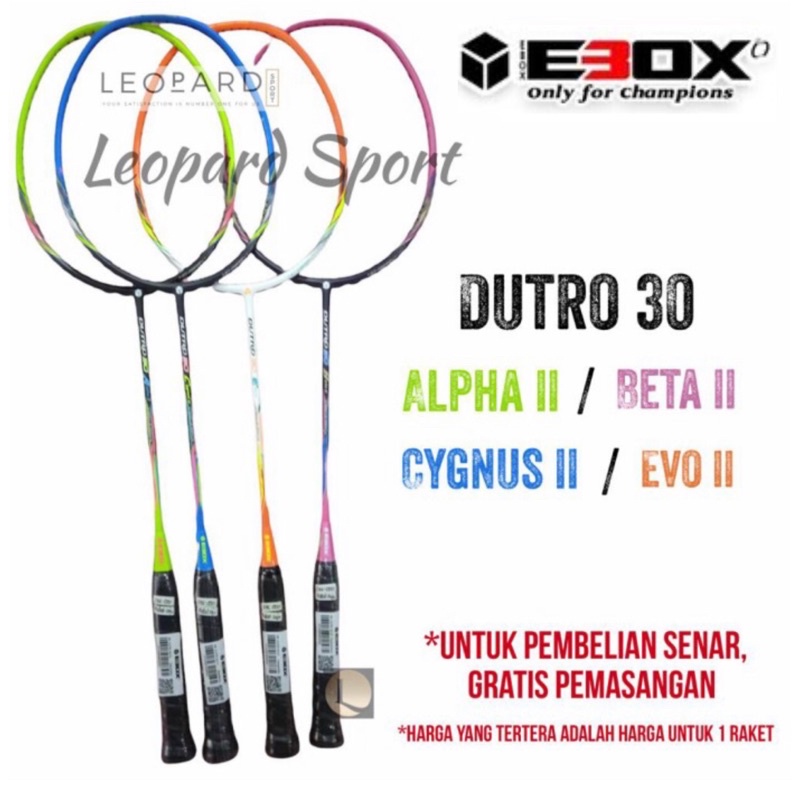 Raket Badminton Ebox Dutro 30 Alpha / Beta / Cygnus / Evo / Raket Bulu Tangkis