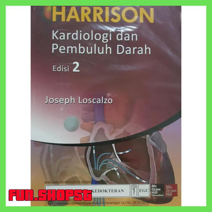 ORIGINAL HARRISON KARDIOLOGI DAN PEMBULUH DARAH 2E - JOSEPH L