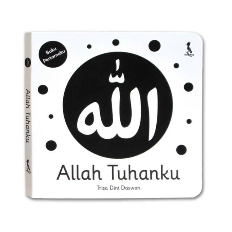 Allah Tuhanku Buku Pertamaku - Black & White High Contrast Board Book