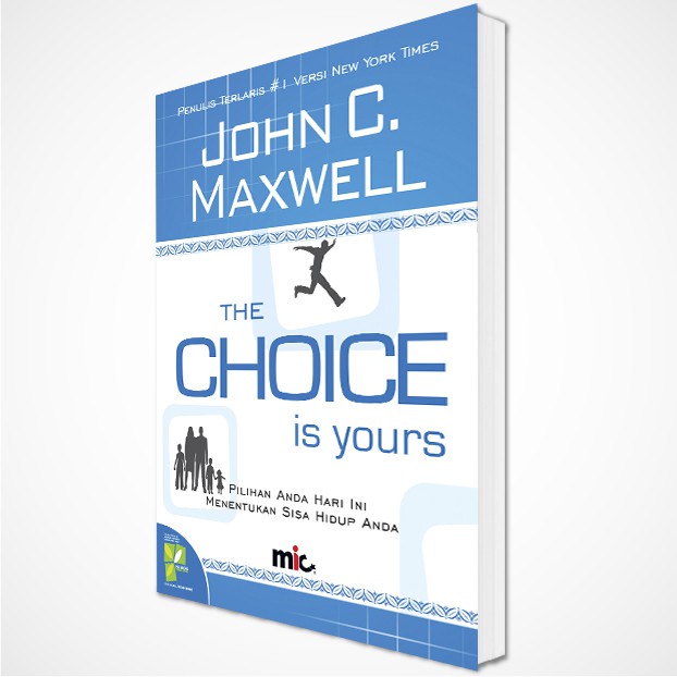 Buku Self Improvement - The Choice Is Yours - John C. Maxwell (Bahasa Indonesia)