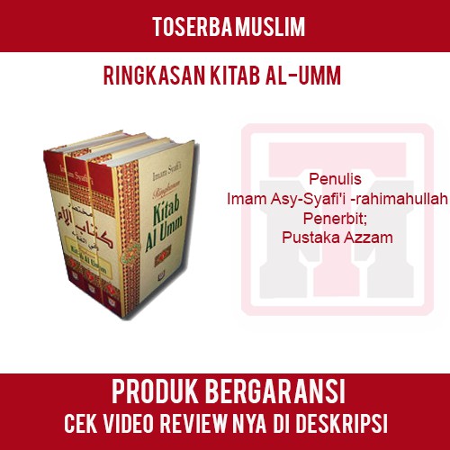 Ringkasan Kitab Al Umm (3 Jilid)