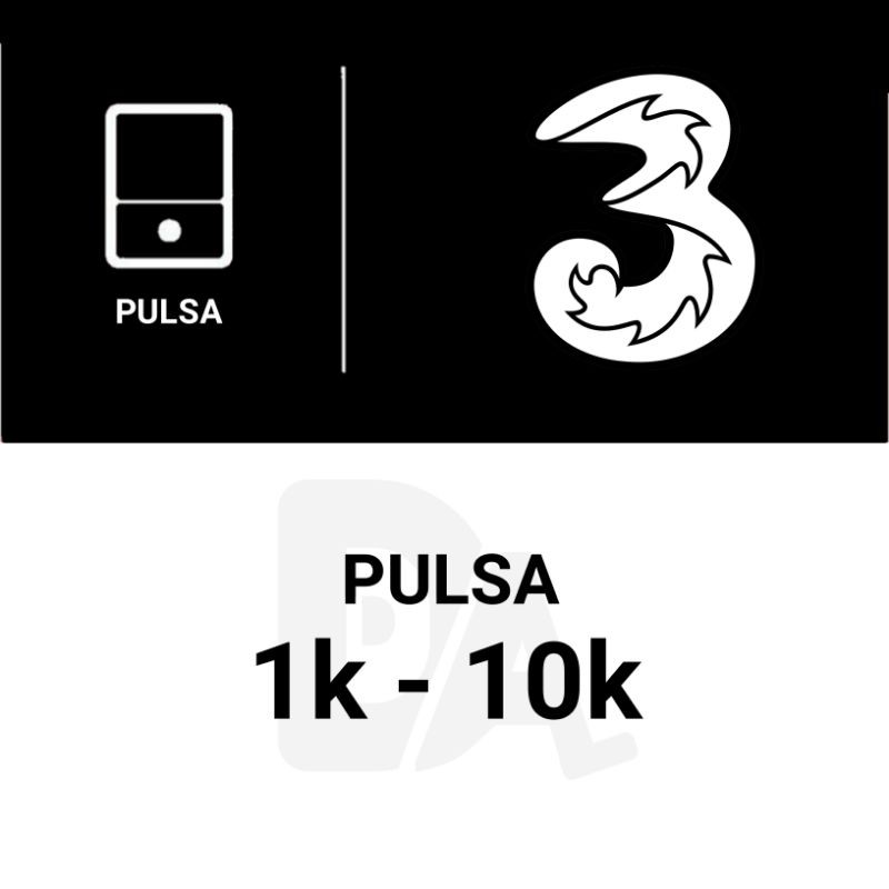 PULSA 3 [TRI] 1K-10K MURAH