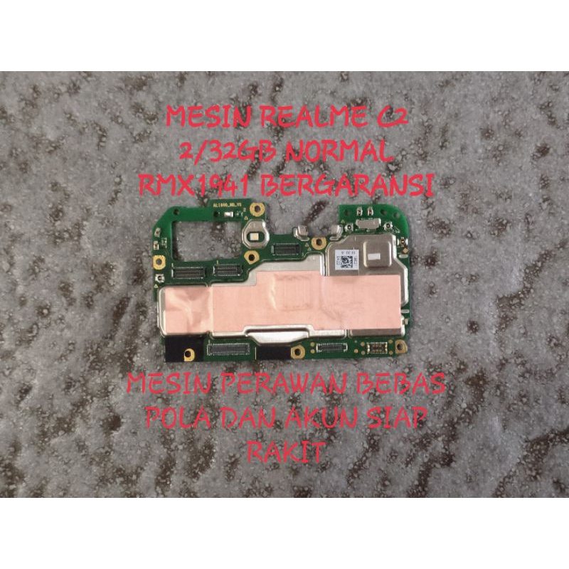 MESIN REALME C2 NORMAL RAM 3/32GB MESIN RMX1941 NORMAL mesin realme c2 mesin c2