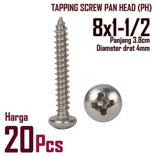 Sekrup Skrup Tapping PH 8 x 1-1/2 4mm Kepala Bulat Panjang 3.8cm isi 20pcs