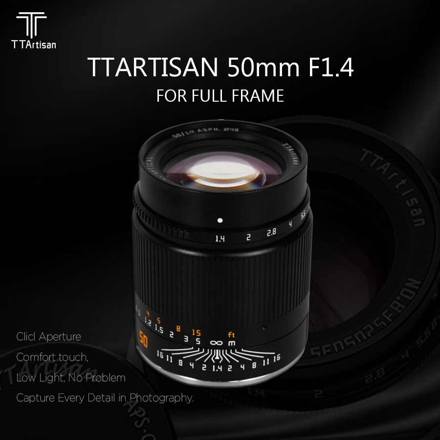 TTArtisan 50mm F1.4 ASPH for Full Frame