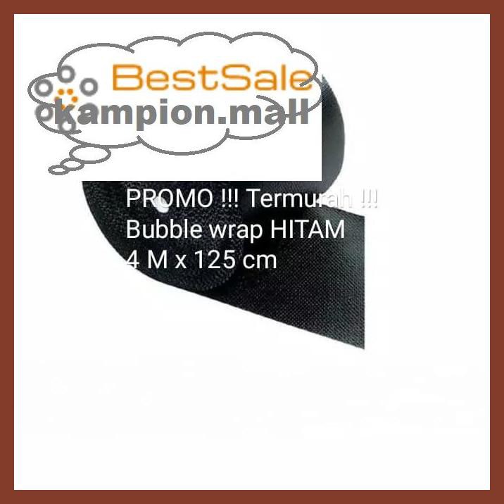 

Y7Tuut7- Promo!!!Bubble Wrap Hitam 125 Cm X 4M / Bubble Muliapack E46Et57-