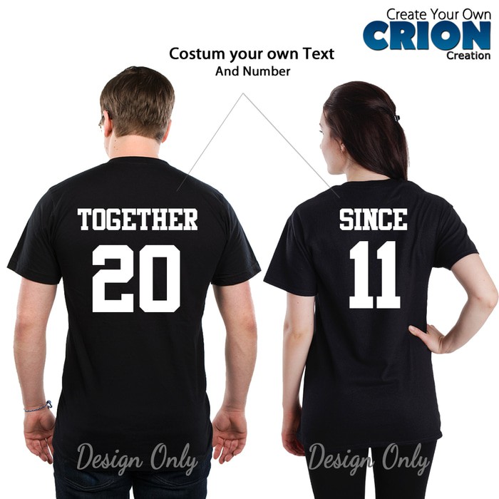 Kaos Couple Valentine &quot; Together Since &quot; Bisa Costum Sendiri by Crion