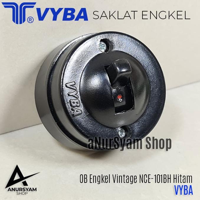 Saklar Engkel Bulat VYBA NCE 101BH / OB Saklar Engkel Hitam Classic anursy44 Buru Order