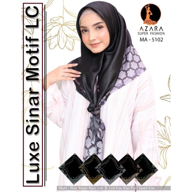 Jilbab Azara Segi Empat Motif Luxe Sinar original LC