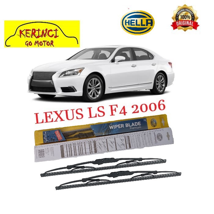 WIPER LEXUS LS F4 2006 HELLA PREMIUM 24&quot; &amp; 16&quot; SEPASANG WIPER LEXUS