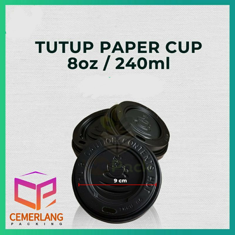 Jual Tutup Lid Paper Cup 8 oz 8oz Gelas Cangkir Kertas Kopi Teh Tea ...